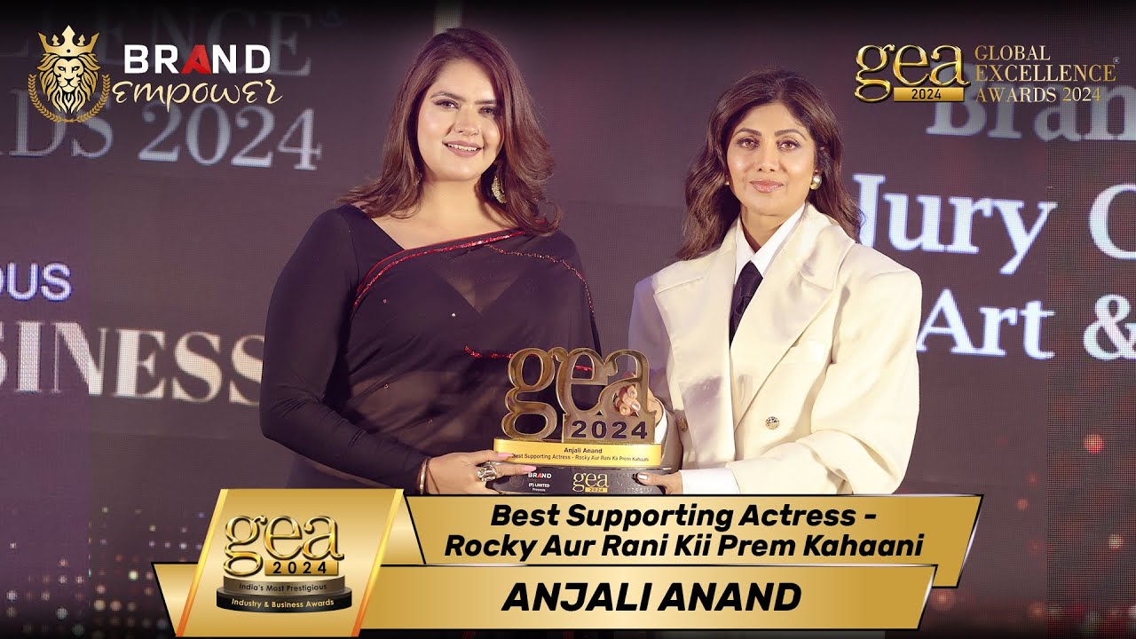 Anjali Anand wins GEA 2024 | Global Excellence Awards 2024 by Brand Empower