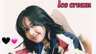 Blackpink Lisa Edit Ice Cream Lalisa Manoban Lisa Cute & Cool Edits