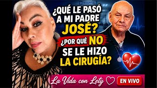 ! llevamos un gran susto!¿Por qué cancelaron la cirugía de mi padre?