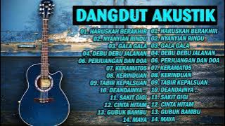 40 LAGU COVER AKUSTIK DANGDUT TERBAIK VOL.5