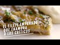 EL COMIDISTA | El filete empanado que enamora a los cr´íticos