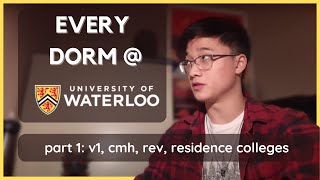 Reviewing EVERY Waterloo Dorm - Part 1