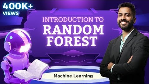 Lec-18: Random Forest 🌳 in Machine Learning 🧑‍💻👩‍💻