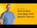 Hosting Java Apps with Apache Tomca