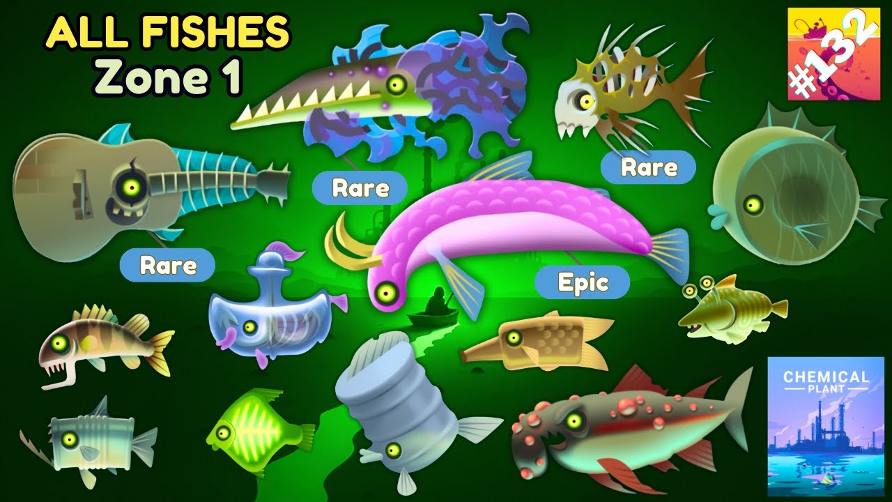 fishまとめ All Fishes in Zone 1 (Chemical Plant) : Creatures Of The Deep