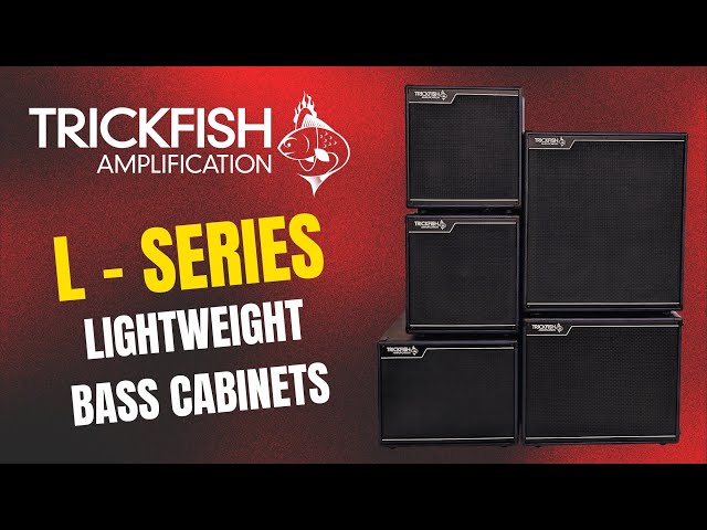 Trickfish L Series Lightweight Bass Cabinets - YouTube