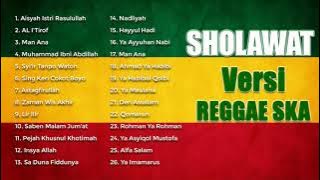 Sholawat Versi Reggae Ska Full Album Terbaru  || SHOLAWAT MERDU TERBARU 2021