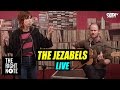 The jezabels  live on the right note