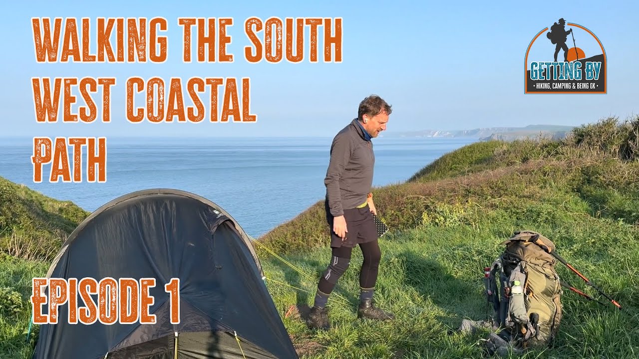 Walking the South West Coastal Path - Episode 1