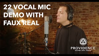 22 Boutique Mic Demo with Faux Real