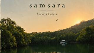 Shaurya Bastola - SAMSARA