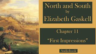 North and South by Elizabeth Gaskell chapter 11 | Audiobook