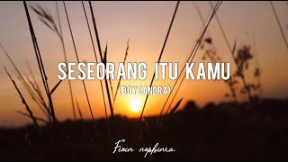 Musikalisasi puisi🦋 : Seseorang itu kamu (boy candra) || by: Fivin
