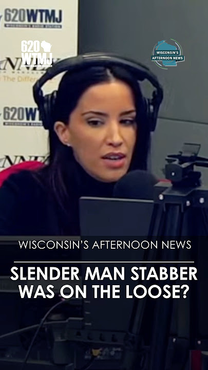 Slender Man Stabber Escaped?