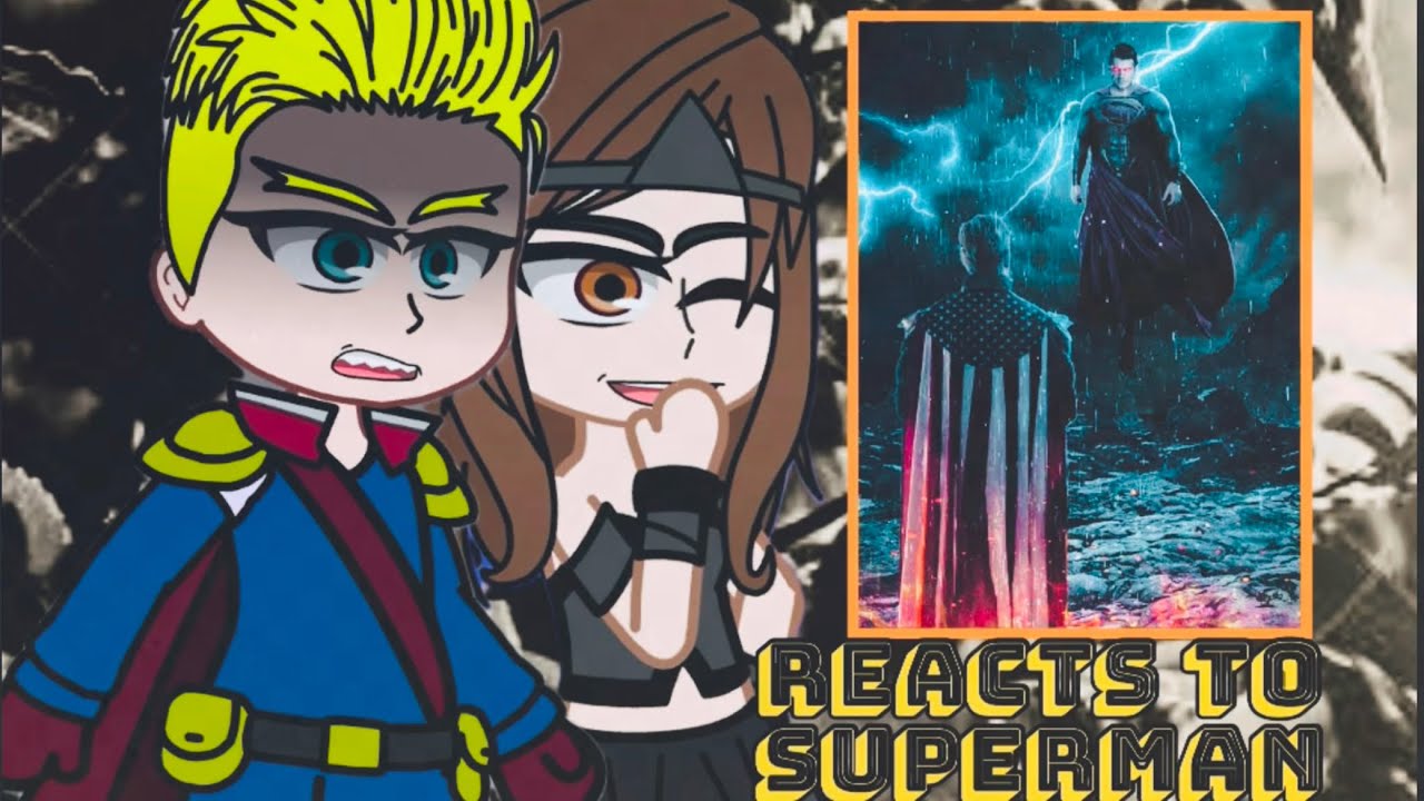 The Boys Reacts to Superman [] Featuring Superman vs Homelander || TikTok Edits.
