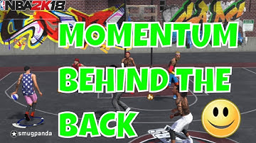 NBA 2K18 MOMENTUM BEHIND THE BACK DRIBBLE COMBO AFTER PATCH 8 | 2K18 ADVANCED DRIBBLE TUTORIAL