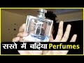 बेस्ट CHEAP PERFUMES For Men (हिन्दी) in India/Pakistan/Bangladesh | Perfume ज्ञान