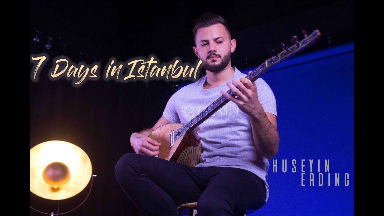 Huseyin Erdinc - 7 days in Istanbul (Official Video)
