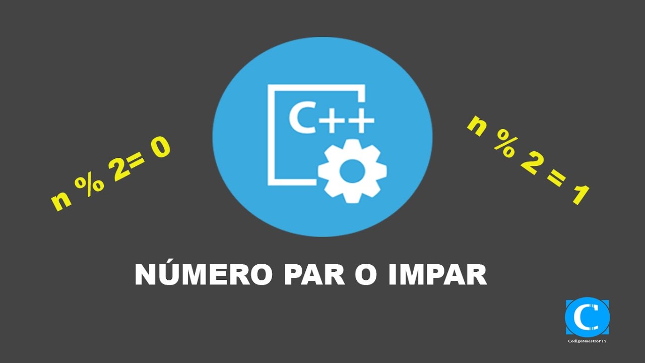 Como saber si un numero es par o impar en C++ - YouTube