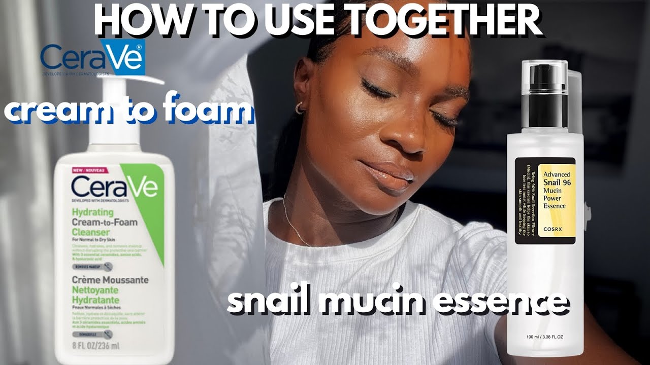КАК ИСПОЛЬЗОВАТЬ ПРОДУКТЫ CERAVE И COSRX ДЛЯ ДОСТИЖЕНИЯ МАКСИМАЛЬНЫХ РЕЗУЛЬТАТОВ