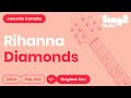 Rihanna  diamonds acoustic karaoke