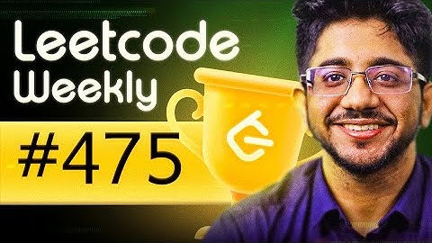 Finally an 8 Pointer on LC | Solving Live LeetCode Weekly 475 + Biweekly 169 | Community Classes