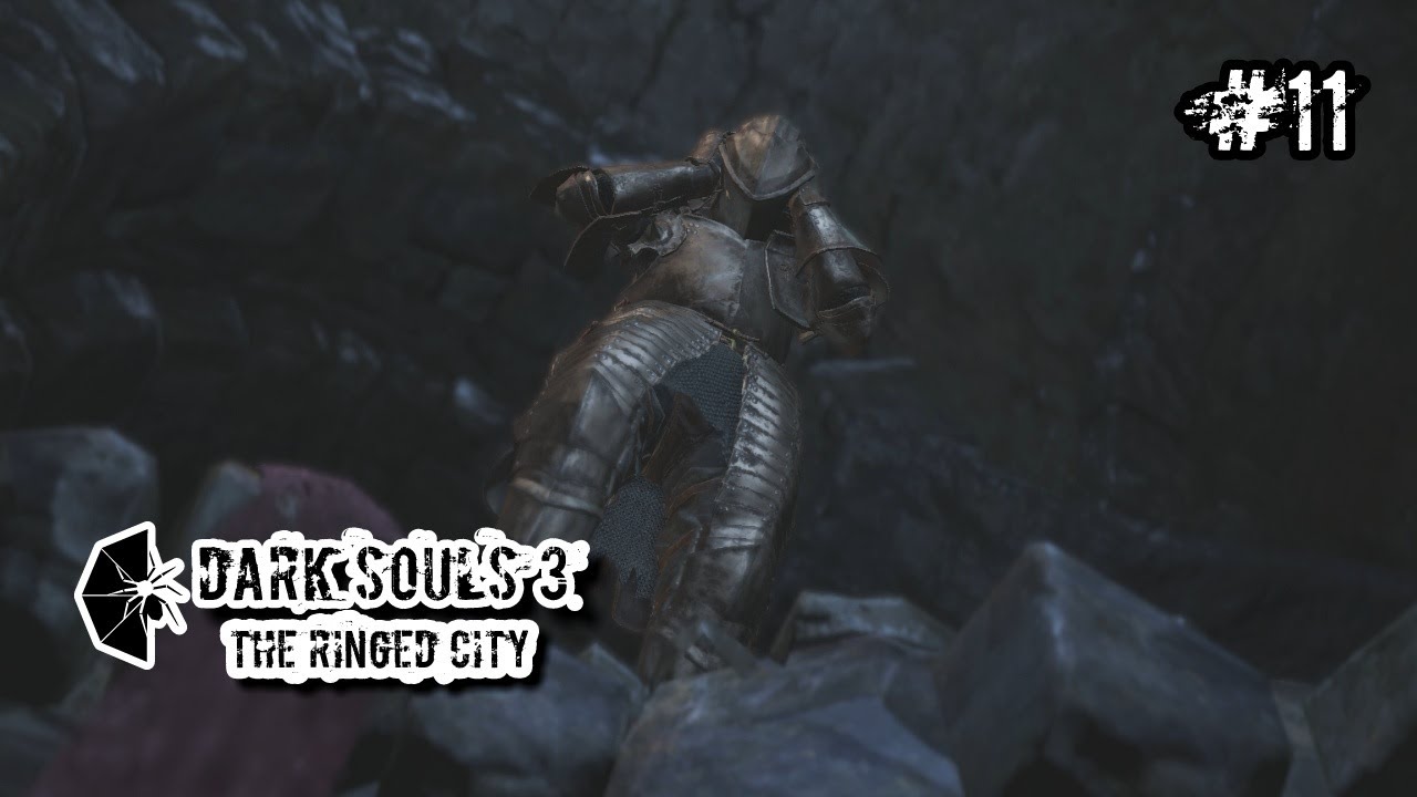 dark souls 3 sorceries نلعب Dark Souls 3: The Ringed City – الحلقة 11 - باتشز المحتال