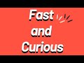 Fast and  curious avec arte vivendi