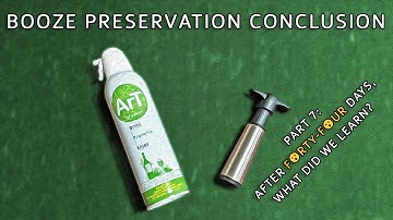 Booze Preservation Test: Part 7 (The Conclusion, After 44 Days!)