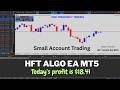 HFT Algo EA MT5 Live Small Account Trading Todays Profit Is $18.41 High Frequency Trading
