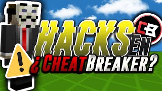 ¿HACKS EN CHEATBREAKER ⚠️