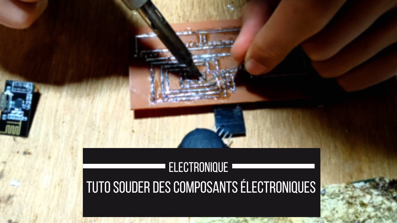 TUTO Comment souder ses composants électroniques ? YouTube — free download