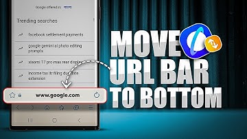 Verplaats de URL-balk van Samsung naar beneden | Handleiding voor lay-out en menu