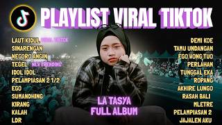 Download Lagu LAUT KIDUL - LA TASYA COVER FULL ALBUM | PLAYLIST VIRAL TIKTOK 2026