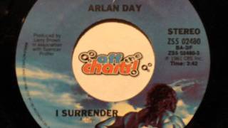 Download Lagu Arlan Day - I Surrender ■ 45 RPM 1981 ■ OffTheCharts365 MP3
