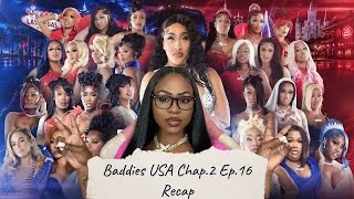BADDIES USA CHAPTER 2 EP.16 RECAP