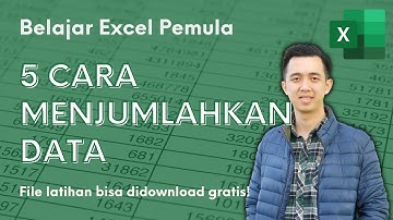 5 Cara Menjumlahkan Data di Excel | Tutorial Excel Pemula