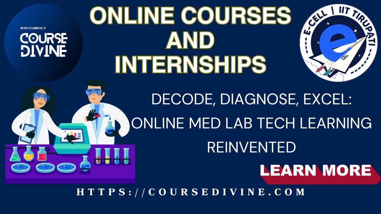 Medical Laboratory Technology Course Divine E Cell IIT Tirupati medical-laboratory-technology-course-divine-e-cell-iit-tirupati