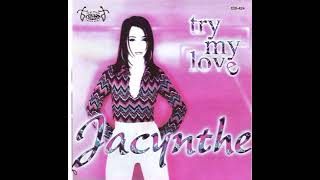 Jacynthe   Try My Love  (US Club Mix)
