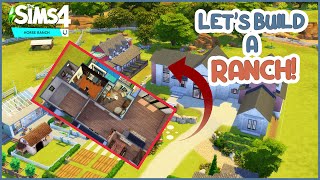 Lets Build A Ranch! | The Sims 4 Horse Ranch | Real Time Build (Ep8)