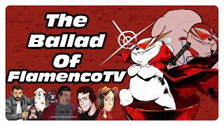 The Ballad Of FlamencoTV