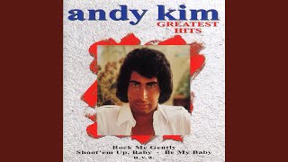 Video thumbnail of "Andy Kim - Hang Up Those Rock'n Roll Shoes"