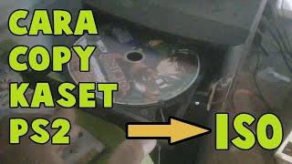 CARA COPY KASET PS2 KE LAPTOP JADI FORMAT ISO