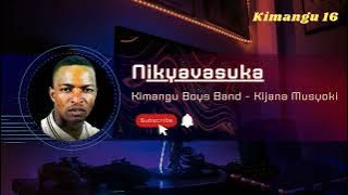 Nikyavasuka  Audio By Kijana Musyoki