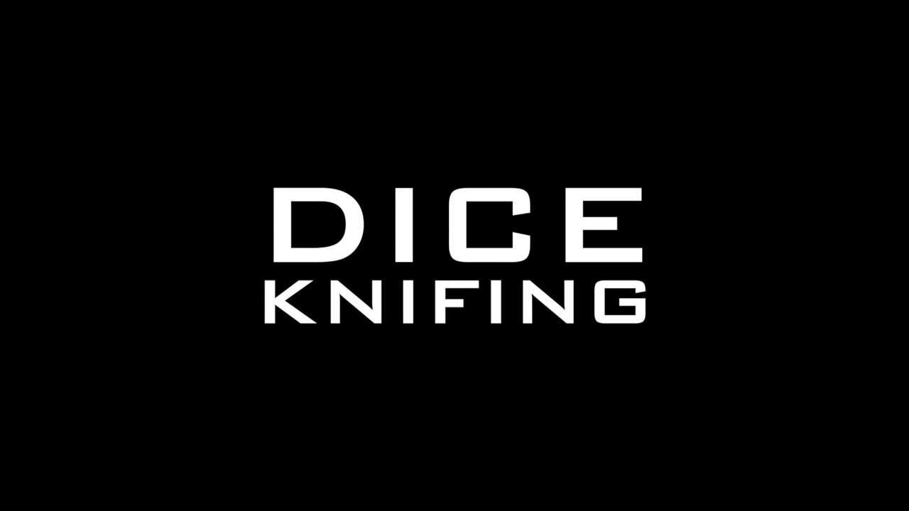 Trailer Tuesday #7 | Dice Knifing