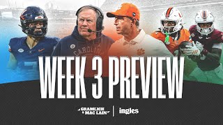Week 3 Preview: Clemson hosts UNC, Miami hits the road again + Hokies try to start 3-0