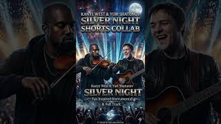Kanye West & Yuri Shatunov - SILVER NIGHT Fan Inspired Instrumental