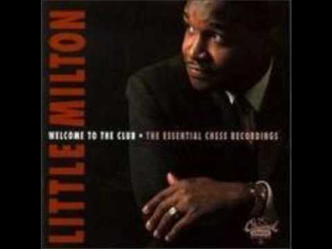 Little Milton - I Need Somebody