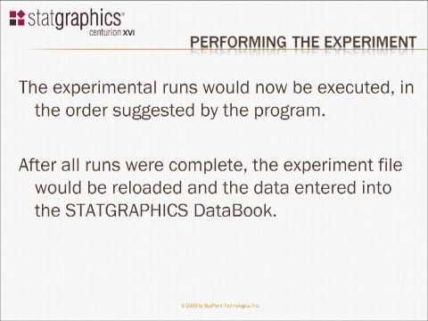 Statgraphics Performing the Experiment