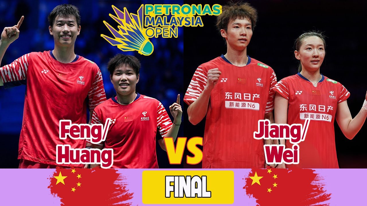 Feng/Huang (CHN) vs Jiang/Wei (CHN) FINAL XD-PETRONAS Malaysia Open 2026